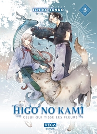Higo no kami, celui qui tisse les fleurs - Tome 3