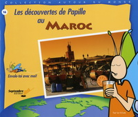 LES DECOUVERTES DE PAPILLE AU MAROC