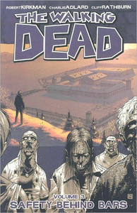 T03 - WALKING DEAD TP 03 SAFETY BEHIND BARS