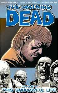 Walking Dead TP 06 Sorrowful life