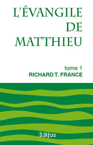 L’Évangile de Matthieu. Tome 1. Commentaire biblique CEB