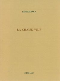LA CHAISE VIDE
