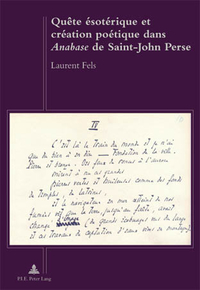 QUETE ESOTERIQUE ET CREATION POETIQUE DANS  ANABASE  DE SAINT-JOHN PERSE