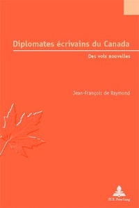 DIPLOMATES ECRIVAINS DU CANADA