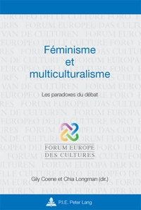 FEMINISME ET MULTICULTURALISME - LES PARADOXES DU DEBAT