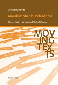 MANDRICARDO E LA MELANCONIA - DISCORSI DIRETTI E SPROLOQUI NELL' ORLANDO FURIOSO""