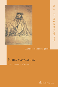 ECRITS VOYAGEURS - LES ARTISTES ET L'AILLEURS