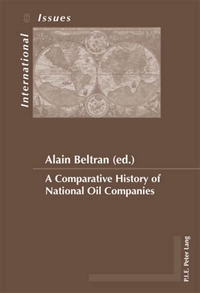A COMPARATIVE HISTORY OF NATIONAL OIL COMPANIES