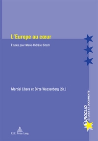 L'EUROPE AU COEUR - ETUDES POUR MARIE-THERESE BITSCH