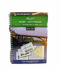 Pilot Reims - Rotterdam : Roadbooks & map (DR 722)