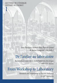 DE L'ATELIER AU LABORATOIRE FROM WORKSHOP TO LABORATORY - RECHERCHE ET INNOVATION DANS L'INDUSTRIE E