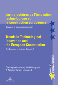 LES TRAJECTOIRES DE L'INNOVATION TECHNOLOGIQUE ET LA CONSTRUCTION EUROPEENNE  TRENDS IN TECHNOLOGIC