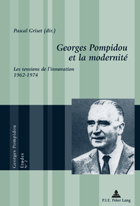 GEORGES POMPIDOU ET LA MODERNITE