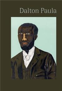Dalton Paula: Brazilian Portraits /anglais