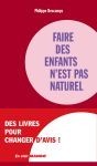 Faire des enfants n'est pas naturel