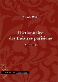 Dictionnaire des théâtres parisiens