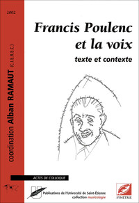 Francis Poulenc et la voix