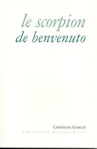 LE SCORPION DE BENVENUTO