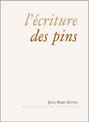 L' ECRITURE DES PINS