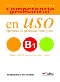 Competencia gramatical en uso B1 (éd. 2016) - Livre + CD