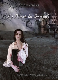 LE MANOIR DES IMMORTELS - LES SOUPIRS DE LONDRES, T1