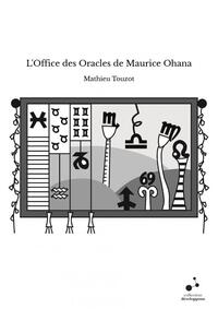 L'Office des Oracles de Maurice Ohana