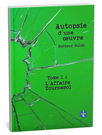 Autopsie d’une œuvre