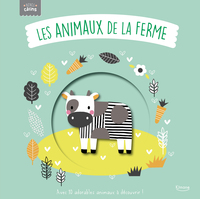 LES ANIMAUX DE LA FERME (COLL. BÉBÉS CÂLINS)