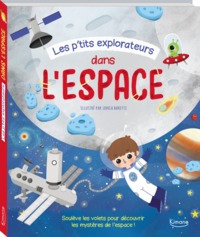 LES P'TITS EXPLORATEURS DANS L'ESPACE