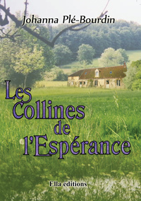 Les collines de l'Espérance