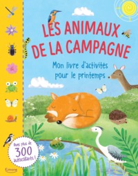 LES ANIMAUX DE LA CAMPAGNE (COLL. LIVRE DE STICKERS ET D'ACTIVITES)