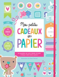 MES PETITS CADEAUX EN PAPIER (COLL. CARNETS & PETITS PAPIERS)