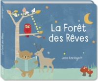 LA FORET DES REVES