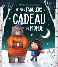 LE PLUS FABULEUX CADEAU DU MONDE