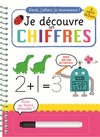 À LA DÉCOUVERTE DES CHIFFRES (COLL. J'ECRIS, J'EFFACE, JE RECOMMENCE) NE