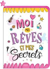 MOI MES RÊVES ET MES SECRETS