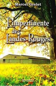 L'impertinente des Landes-Rouges