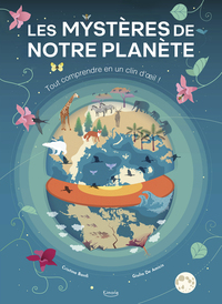 LES MYSTERES DE NOTRE PLANETE