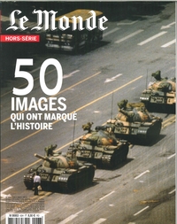 Le Monde n° 63 - L'image - 50 photos qui ont changé le monde - septembre/octobre 2018