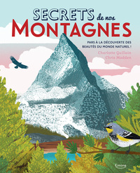 SECRETS DE NOS MONTAGNES