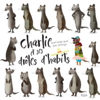 CHARLIE ET SES DRÔLES D'HABITS