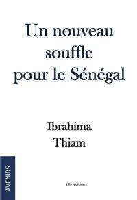 Un nouveau souffle pour le Sénégal
