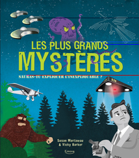 LES PLUS GRANDS MYSTERES