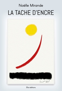 LA TACHE D'ENCRE