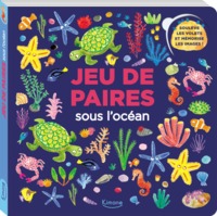 SOUS L'OCEAN (COLL. JEU DE PAIRES)