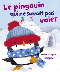 LE PINGOUIN QUI NE SAVAIT PAS VOLER