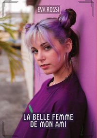 La Belle Femme de Mon Ami