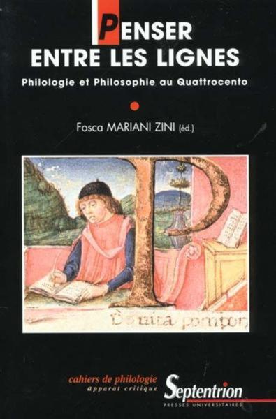 Penser entre les lignes - Philologie et philosophie au Quattrocento