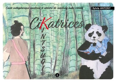CiKatrice Kintsugi - Conte métaphorique moderne et ateliers de coaching ludo-créatif