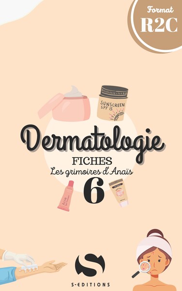 Fiches grimoires d'Anaïs dermatologie